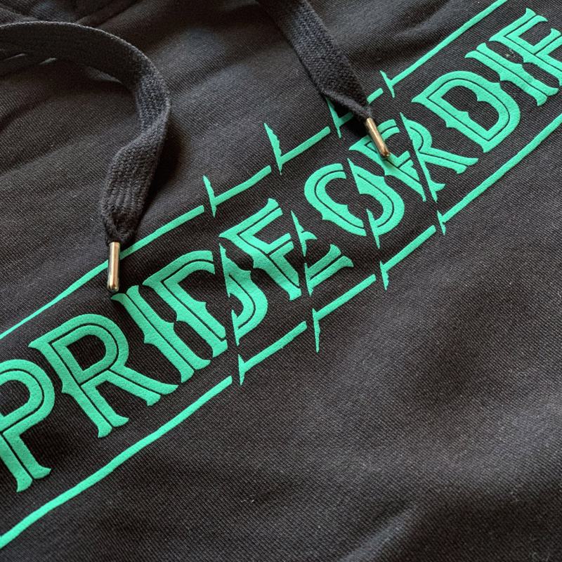 PRIDE OR DIE UNLEASHED hoodie -black
